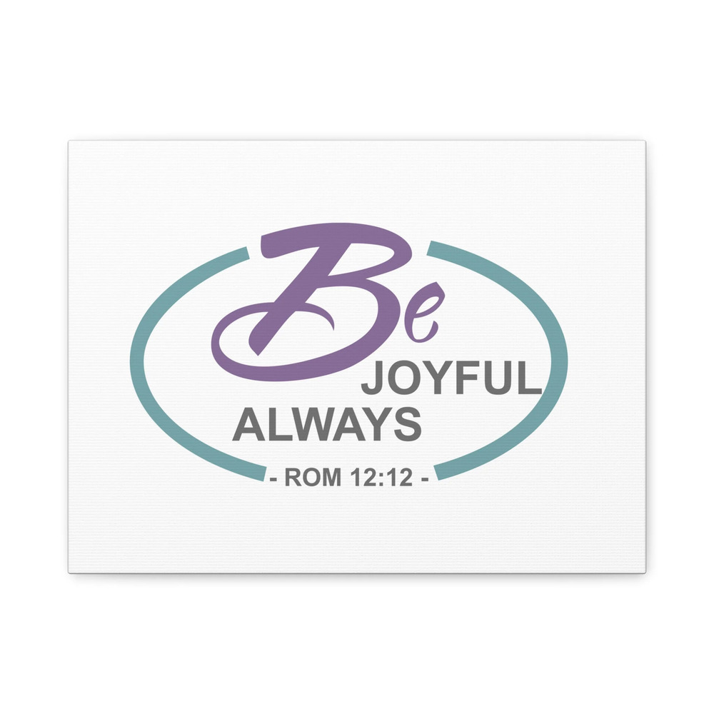 Scripture Canvas Joyful Always Romans 12:12 Dark Purple Christian Wall Art